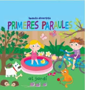 Primeres paraules al jardí. Imants divertits