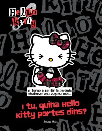 I tu, quina Hello Kitty portes dins?