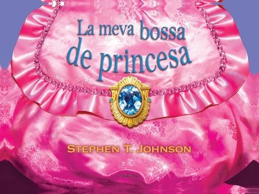 La meva bossa de princesa