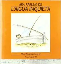 L'AIGUA INQUIETA