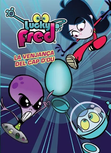 Lucky Fred. La venjança del cap d'ou