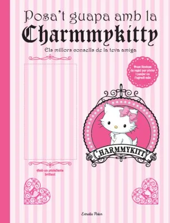 Posa't guapa amb la Charmmykitty