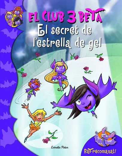 El secret de l'estrella dels gels