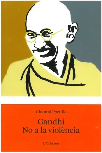 Gandhi. No a la violència
