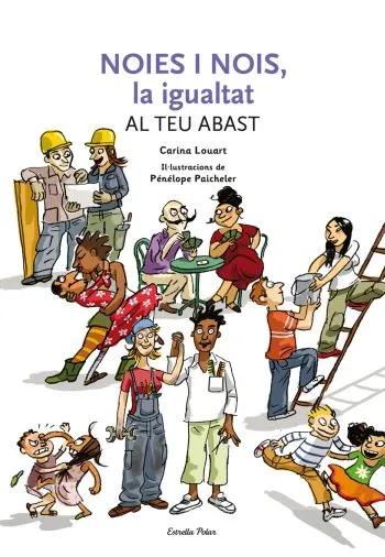 Noies i nois. La igualtat al teu abast