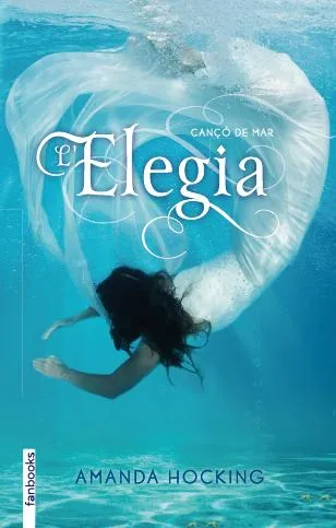Cançó de mar 4. L'Elegia
