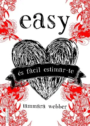 Easy. És fàcil estimar-te