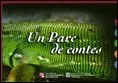 Parc de contes. Rondalles escrites pels escolars de primària de la Garrotxa per ser llegides i escoltades vora dels volcans/Un