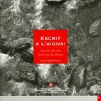 Escrit a l'aigua: l'escuma dels dies. Escrits des del Govern