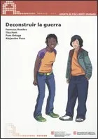 Deconstruir la guerra