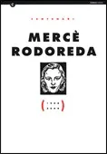 Mercè Rodoreda (1908 - 2008)