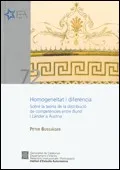 Homogeneïtat i diferència. Sobre la teoria de la distribució de competències entre Bund i Länder a Àustria
