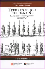 Treure's el jou del damunt. La revolta de les quintes (1773-1774)