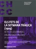 fets de la Setmana Tràgica (1909)/Els