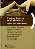 sistema de serveis socials a Catalunya. Garantir drets