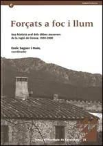Forçats a foc i llum