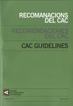 Recomanacions del CAC. Recomendaciones del CAC. CAC Guidelines