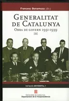 Generalitat de Catalunya. Obra de Govern 1931-1939 (Volum II)