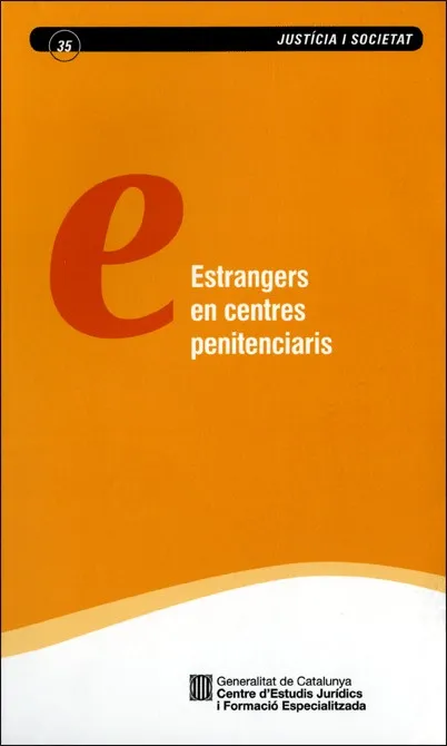 Estrangers en centres penitenciaris