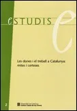 dones i el treball a Catalunya: mites i certeses/Les