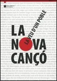 Nova Cançó. La veu d'un poble/La