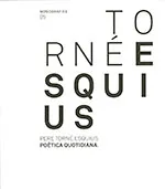 Pere Torné Esquius. Poètica quotidiana