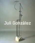 Juli González. Retrospectiva