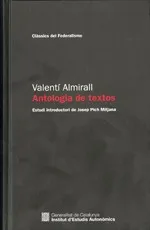 Valentí Almirall. Antologia de textos