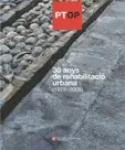 30 anys de rehabilitació urbana (1978-2008) 3 volums amb caixa. Volum 1: textos introductoris. Volums 2 i 3: catàleg d'actuacions
