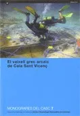 vaixell grec arcaic de Cala Sant Vicenç/El