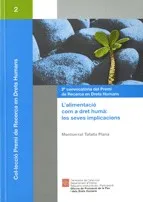 alimentació com a dret humà: les seves implicacions/L'