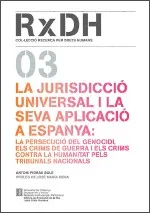 jurisdicció universal i la seva aplicació a Espanya/La