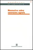 Normativa sobre contractes agraris