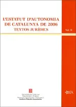 Estatut d'Autonomia de Catalunya de 2006. Textos jurídics (Obra completa)/L'