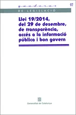 Llei 19/2014, del 29 de desembre, de transparència, accés a la informació pública i bon govern