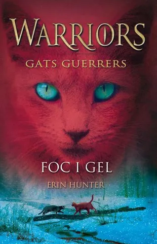 Warriors 2. Foc i gel