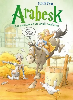 Arabesk. Les aventures d'un cavall cavalleresc 2