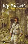 Kip Parvati i l'ombra del caçador
