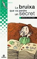 La bruixa que va perdre un secret
