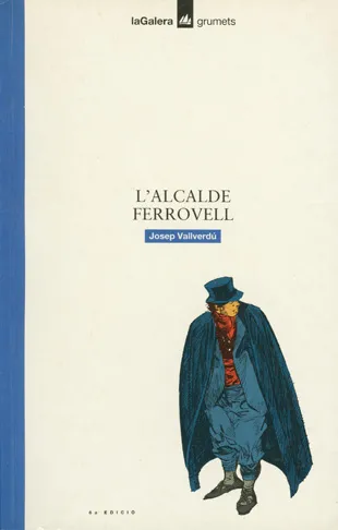 L'alcalde Ferrovell