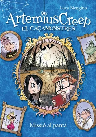 Artemius Creep 2. Missió al pantà