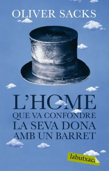 L'home que va confondre la seva dona amb un barret