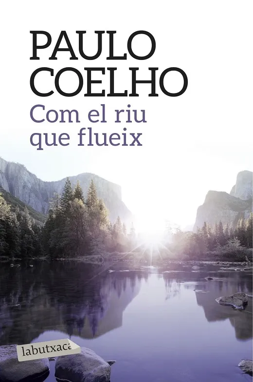 Com el riu que flueix