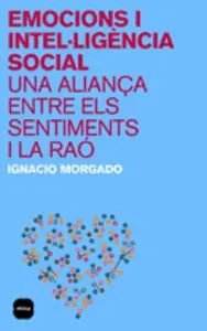 Emocions i intel·ligència social.