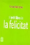 Petit llibre de la felicitat