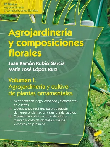 Agrojardinería y composiciones florales