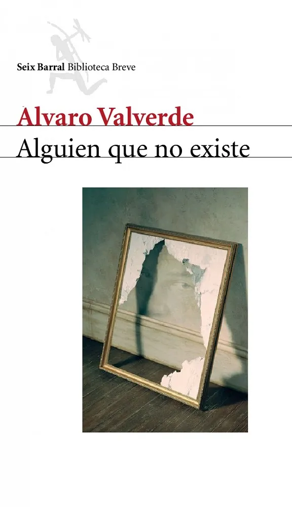 Alguien que no existe