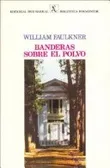 Banderas sobre el polvo