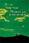 Com és que el cel no cau?