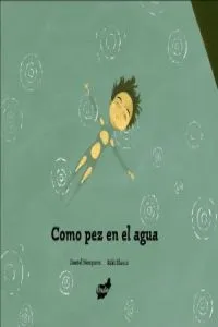 Como pez en el agua